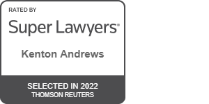 Kenton Andrews Super Lawyers Selected in 2022 Thomson Reuters
