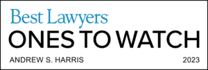 Best Lawyers' Ones to Watch 2023 - Andrew S Harris