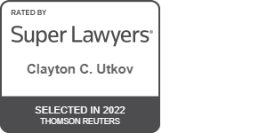 Super Lawyers Clayton C. Utkov Selected in 2022 Thomson Reuters