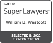Super Lawyers William B Westcott Selected in 2022 Thomson Reuters